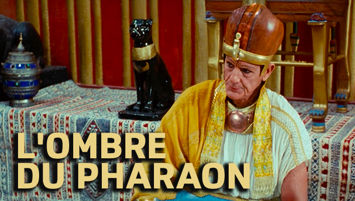 L'OMBRE DU PHARAON