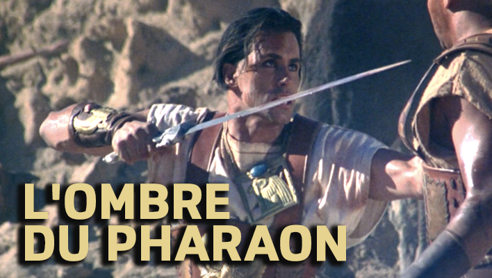 L'OMBRE DU PHARAON